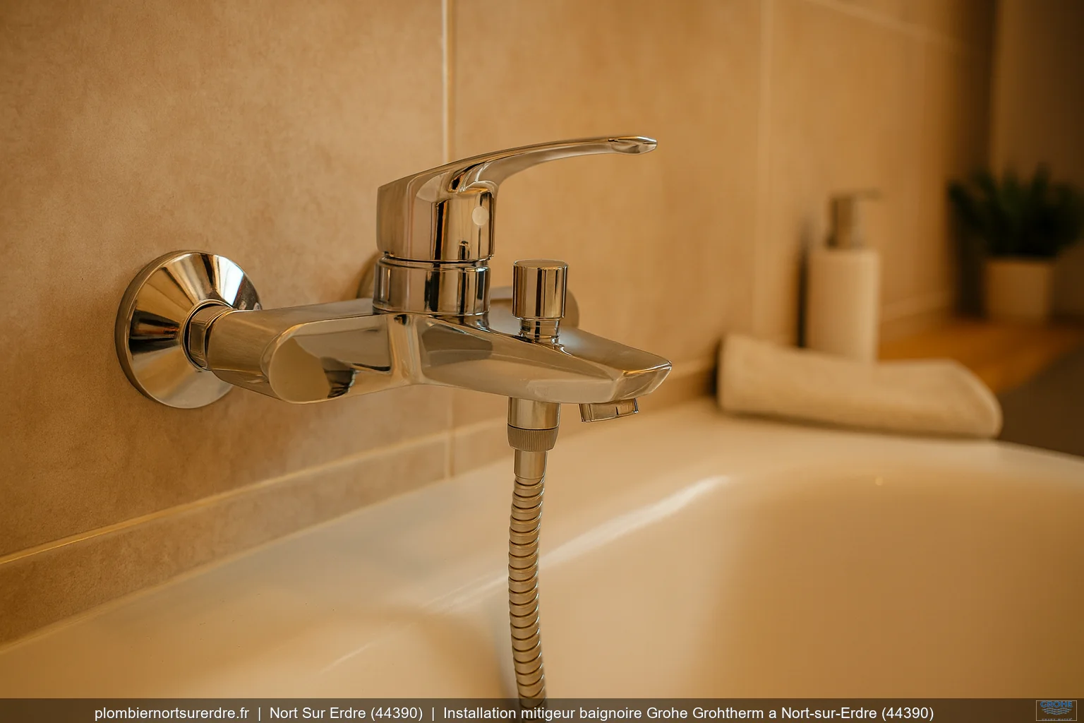 Installation mitigeur baignoire Grohe Grohtherm a Nort-sur-Erdre (44390)